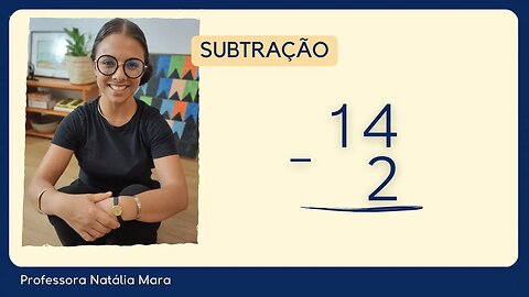 14-2 | 14 menos 2 | Matemática com boa didática | Subtração começando do zero