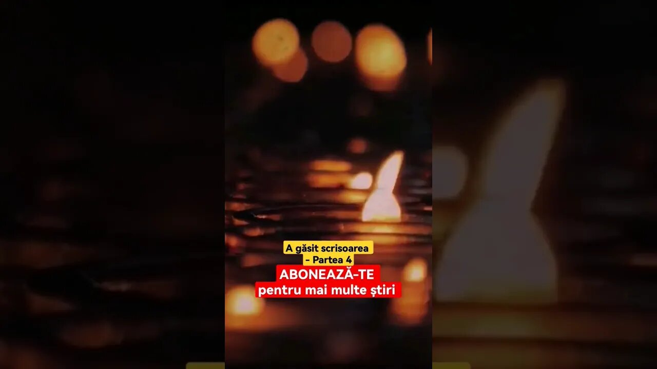 A găsit Scrisoarea - Partea 4