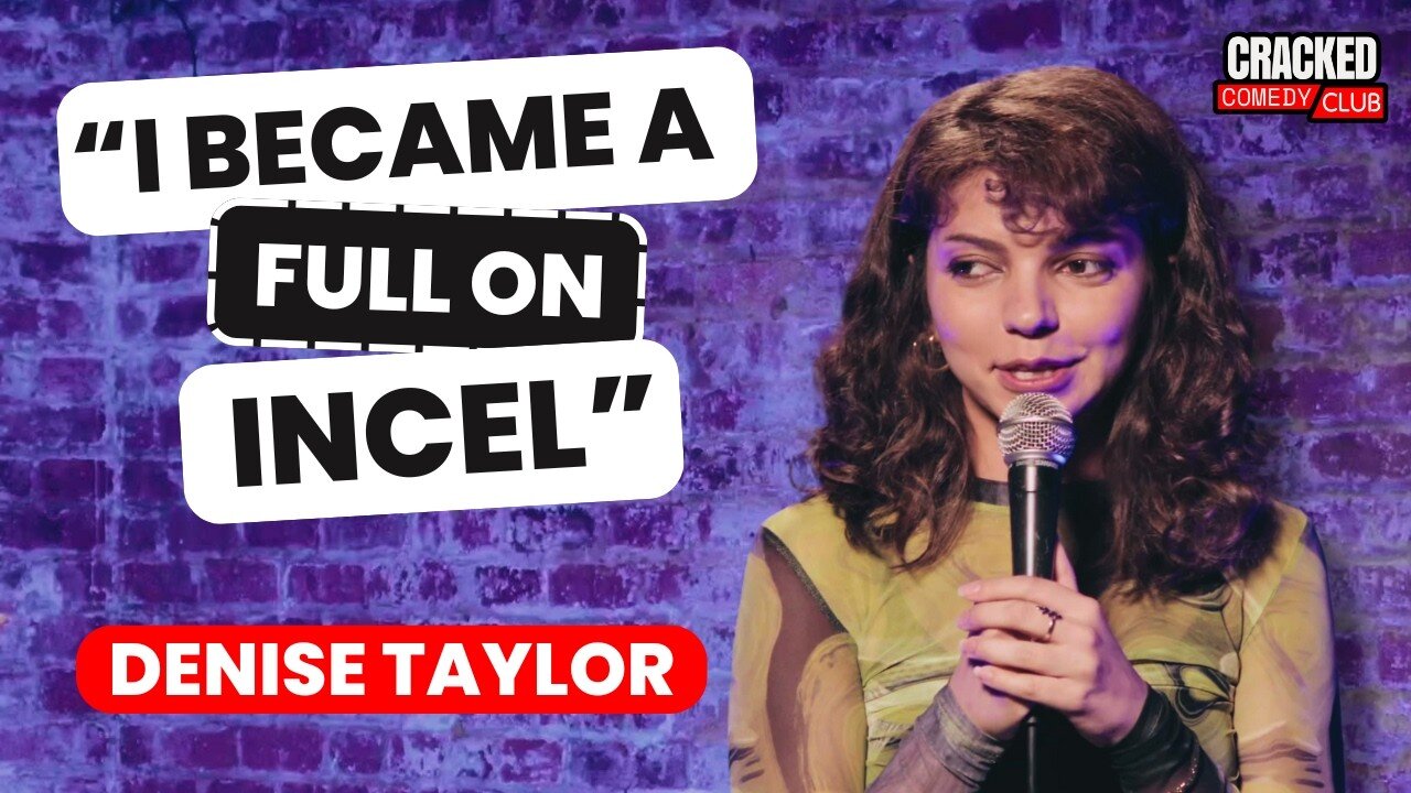 I Became A Full On Incel | Denise Taylor | Stand Up Comedy