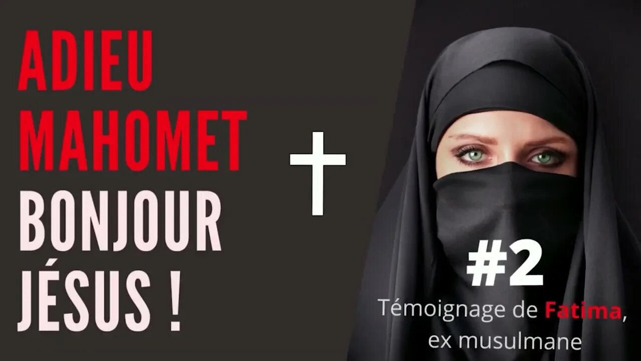 Témoignage de conversion: Fatima a choisi Jésus-Christ