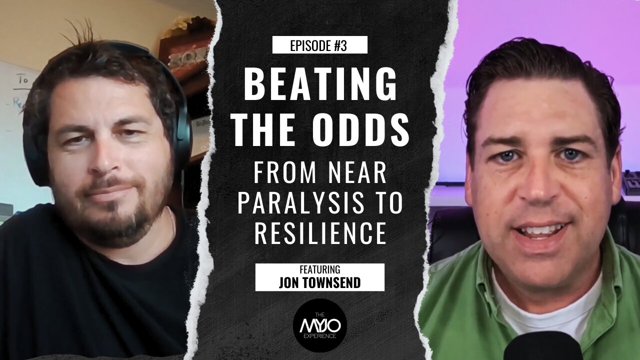 BEATING THE ODDS: FROM NEAR PARALYSIS TO RESILIENCE | JON TOWNSEND