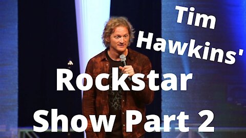 Comedian Tim Hawkins' Full Rockstar Show Part 2