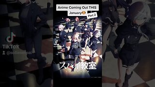Anime Coming Out THIS January - Part 2