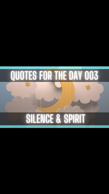 Quotes For The Day 003: [QUOTES ON LIFE] [HAPPY QUOTES] [POSITIVE QUOTES]