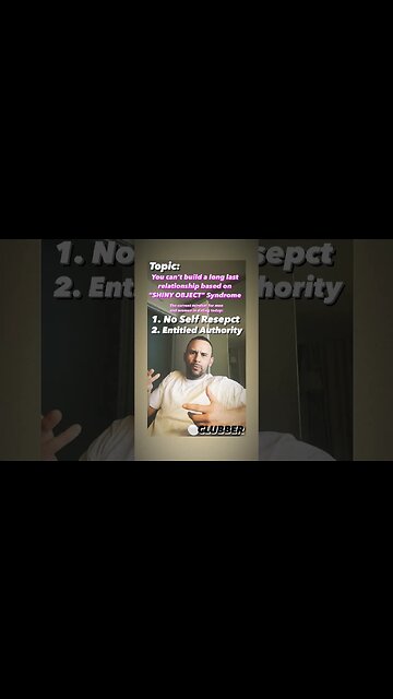 You can't build a long last relationship based on "SHINY OBJECT" Syndrome