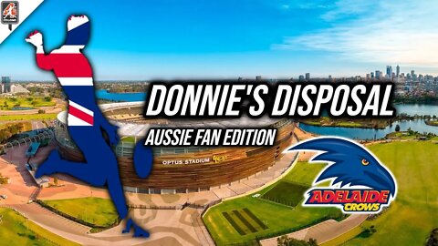 Donnie's Disposal: Australian AFL Fans, Adelaide