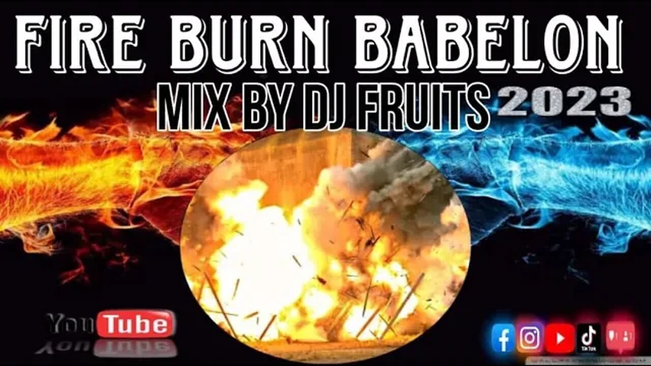 BURN BABYLON MIXTAPE DANCEHALL RIDDIM MIX DJ FRUITS 2023