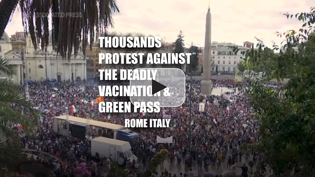 ROME, ITALY - THOUSANDS PROTEST AGAINST THE DEADLY VACINATION & GREEN PASS
