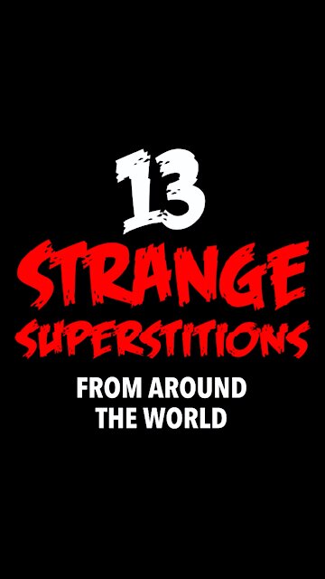 Strange Superstitions [GMG Originals]