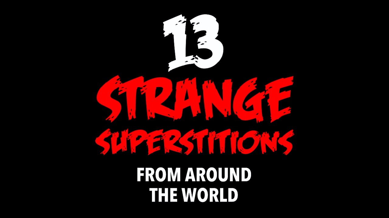 Strange Superstitions [GMG Originals]
