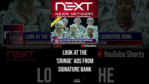 Look At The 'Cringe' Ads From Trouble Signature Bank #shorts