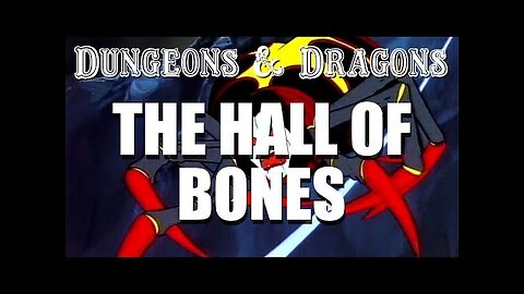 Dungeons & Dragons ( The Hall of Bones ) Full Cartoon 1983