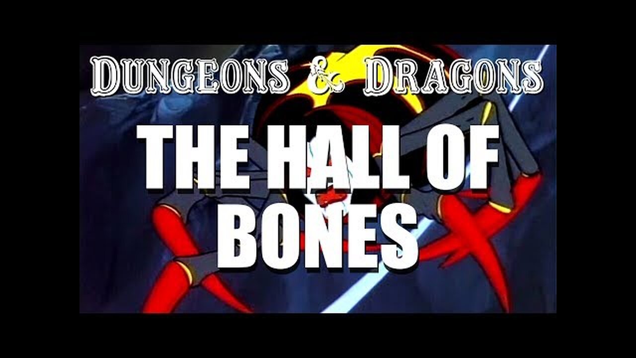 Dungeons & Dragons ( The Hall of Bones ) Full Cartoon 1983