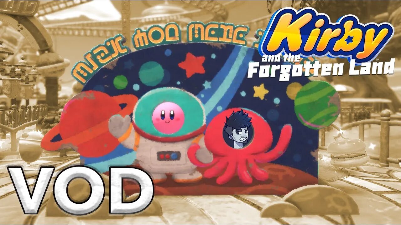 Kirby Shows Me How to O-Face | Kirby and the Forgotten Land Part 1
