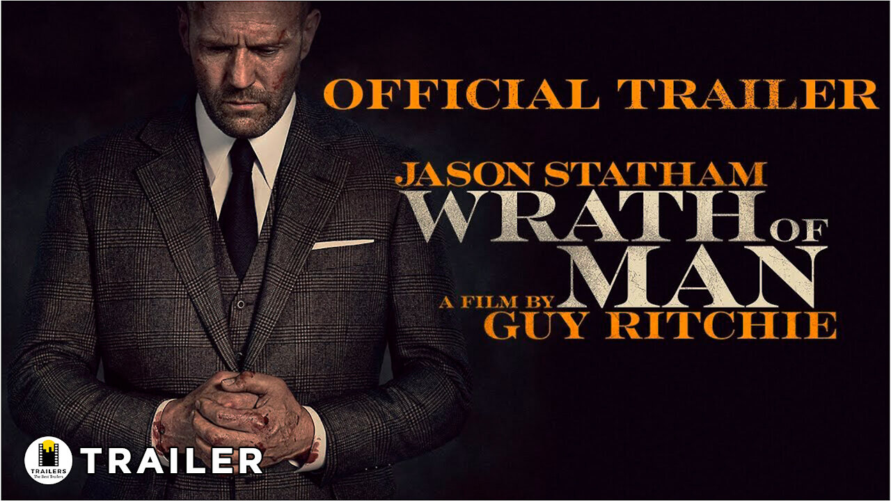 WRATH OF MAN | Official Trailer - Jason Stathan