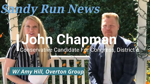 Amy Hill Interviews Candidate For Congress District 6, John Chapman