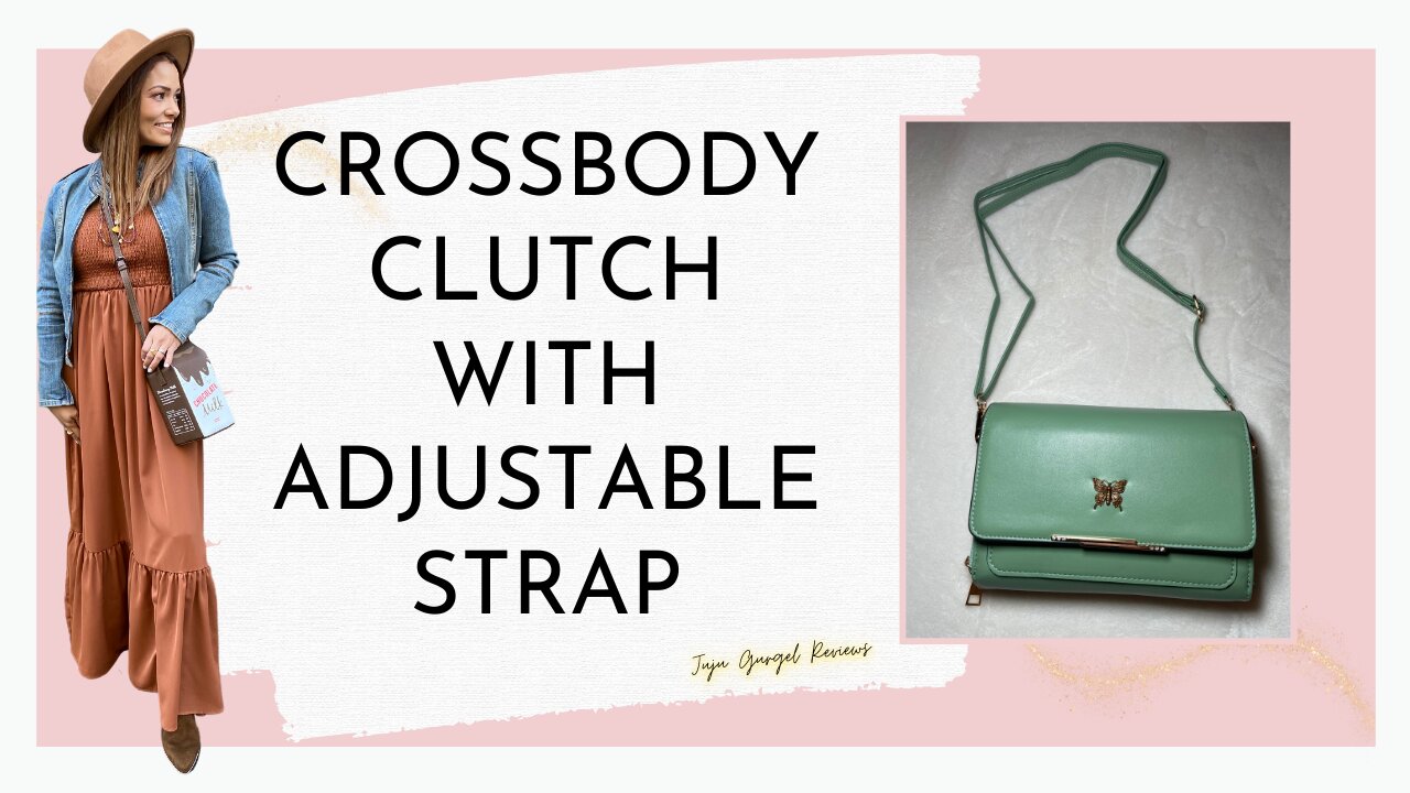 Crossbody clutch with adjustable strap review