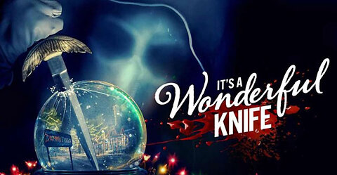 It's a Wonderful Knife (2023)