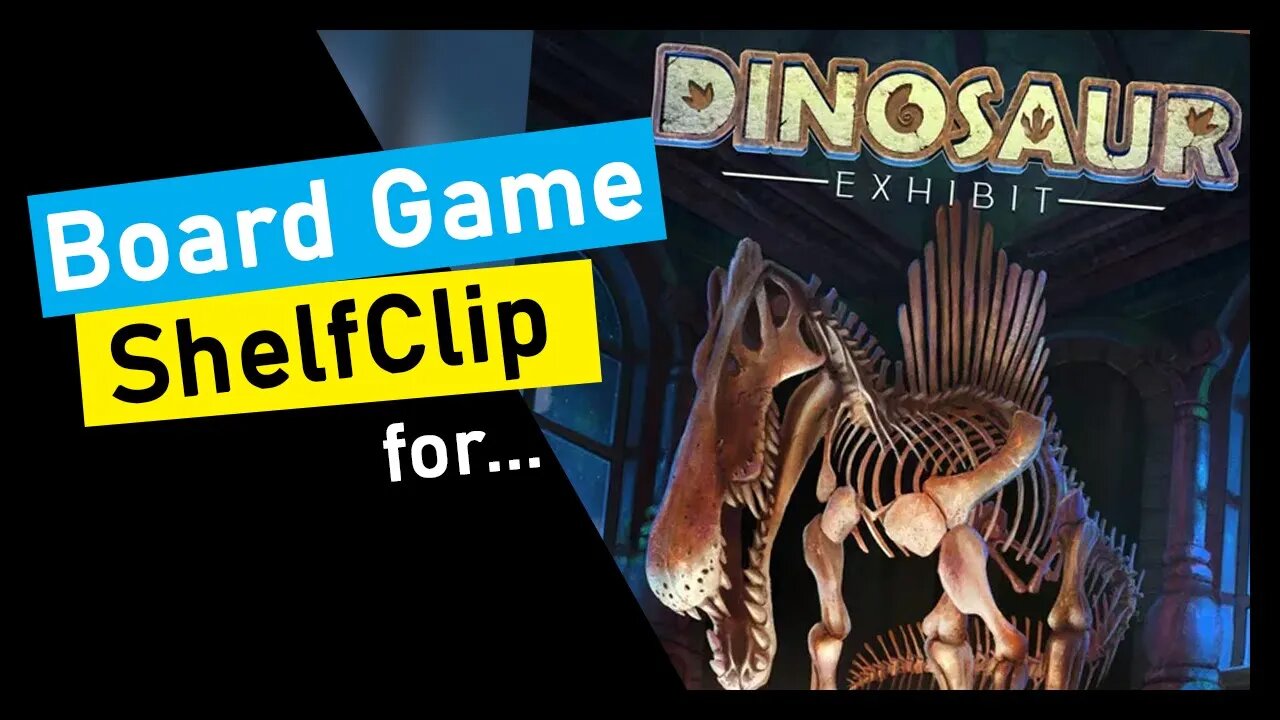 🌱ShelfClips: Dinosaur Exhibit (Short Board Game Preview)