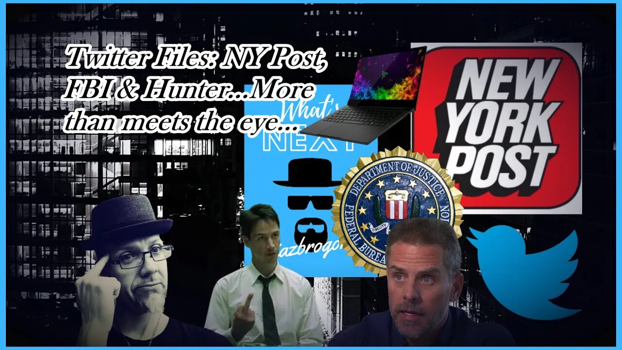 THE TWITTER FILES: NY POST & THE FEDS...