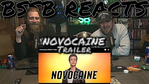 Novocaine (Official Trailer) - BSSB REACTS