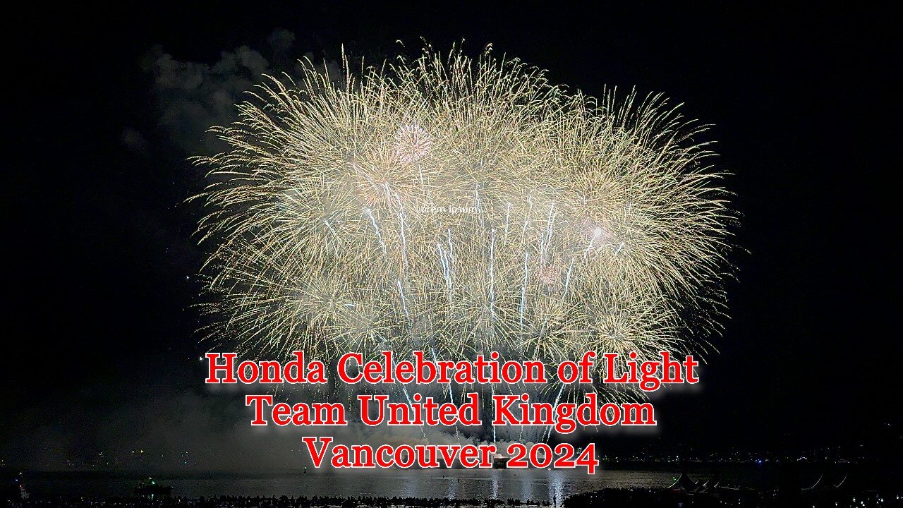Honda Celebration of Light Team United Kingdom Vancouver 2024