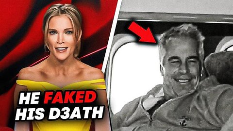 MEGYN KELLY LEAKS EVIDENCE REVEALING JEFFREY EPSTEIN IS STILL ALIVE