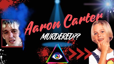 Was Aaron Carter Murdered?