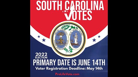 South Carolina 2022 Voter Registration Deadline and Primary Date