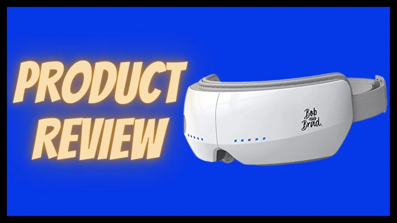 Eye Massager Product Review | Is the Bob and Brad Eye Massager worth buying? Benefits, Pros and Cons