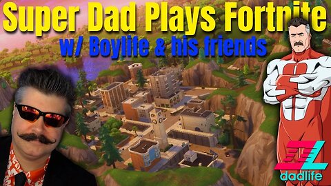 I played Fortnite with my Son and his Friends for the first time!