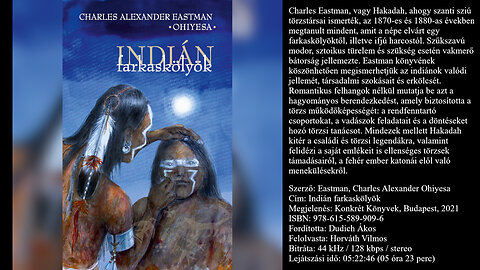 Eastman, Charles Alexander Ohiyesa: Indián ​farkaskölyök. Konkrét Könyvek, Budapest, 2021