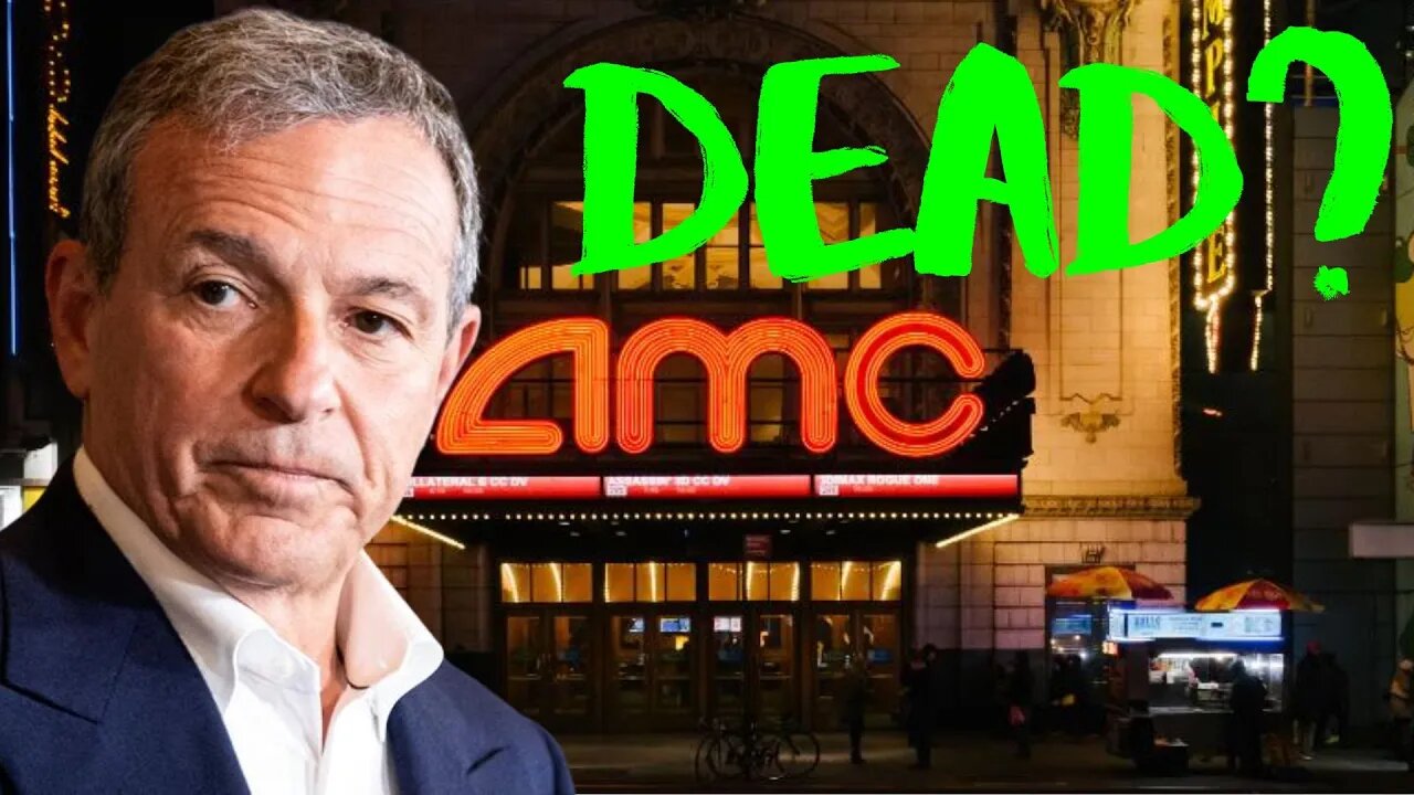 Disney CEO States That AMC's Days Are Numbered!