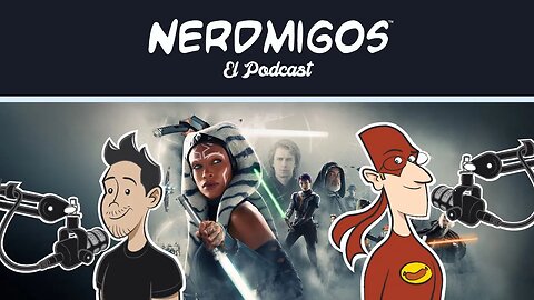 Mesa Redonda: "It's Complicated." Todo sobre "Star Wars: Ahsoka" 🧡 [Video Podcast]