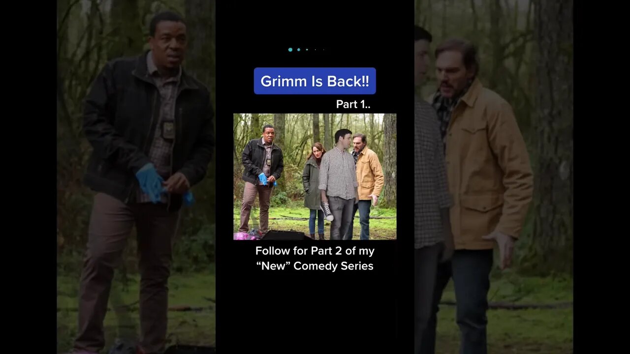 Grimm The Comedy Series Is Born!! Follow For Part 2!