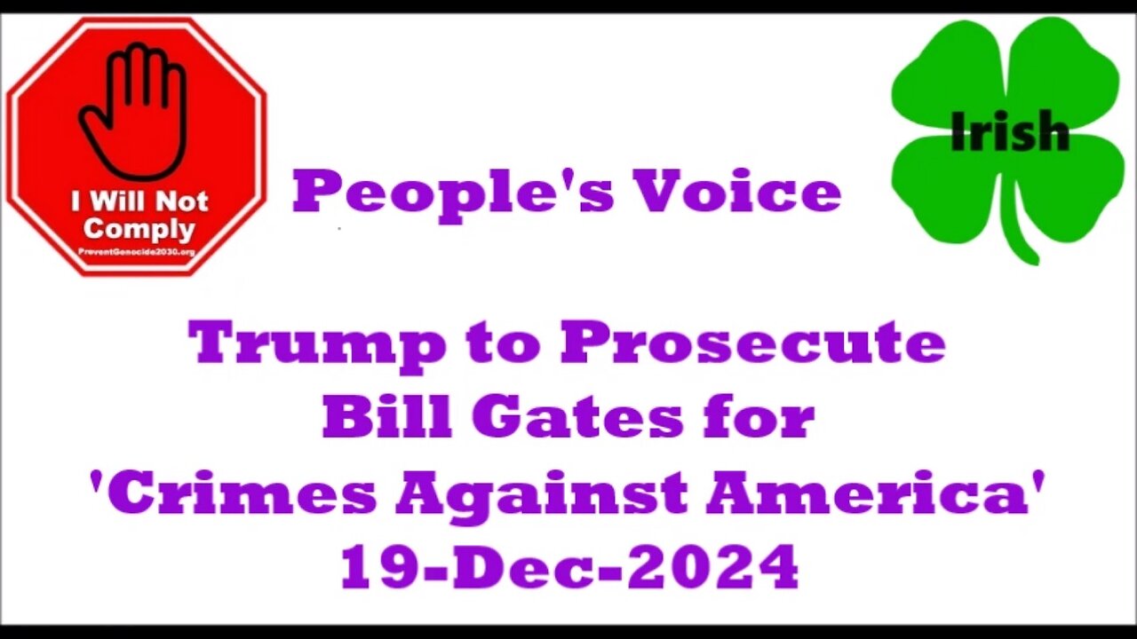 Trump to Prosecute Bill Gates for 'Crimes Committed Against America' 19-Dec-2024