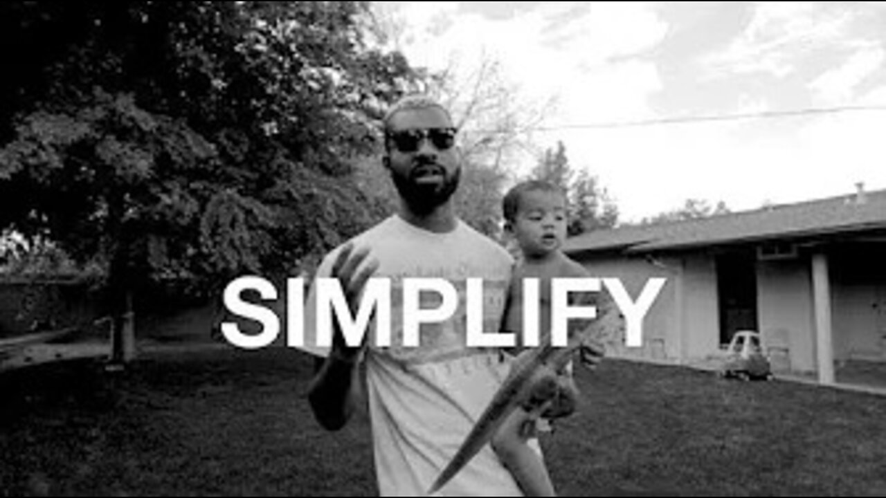 an encouragement to simplify