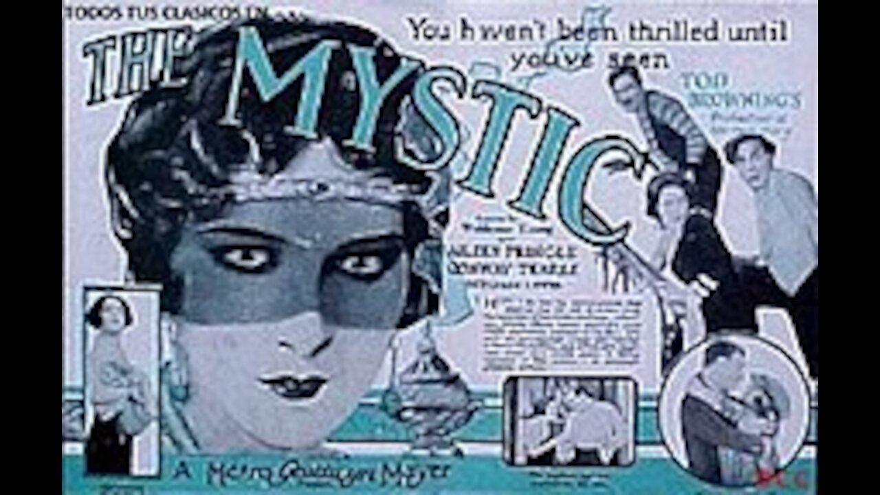 The Mystic (1925) | Directed by Tod Browning - Full Movie