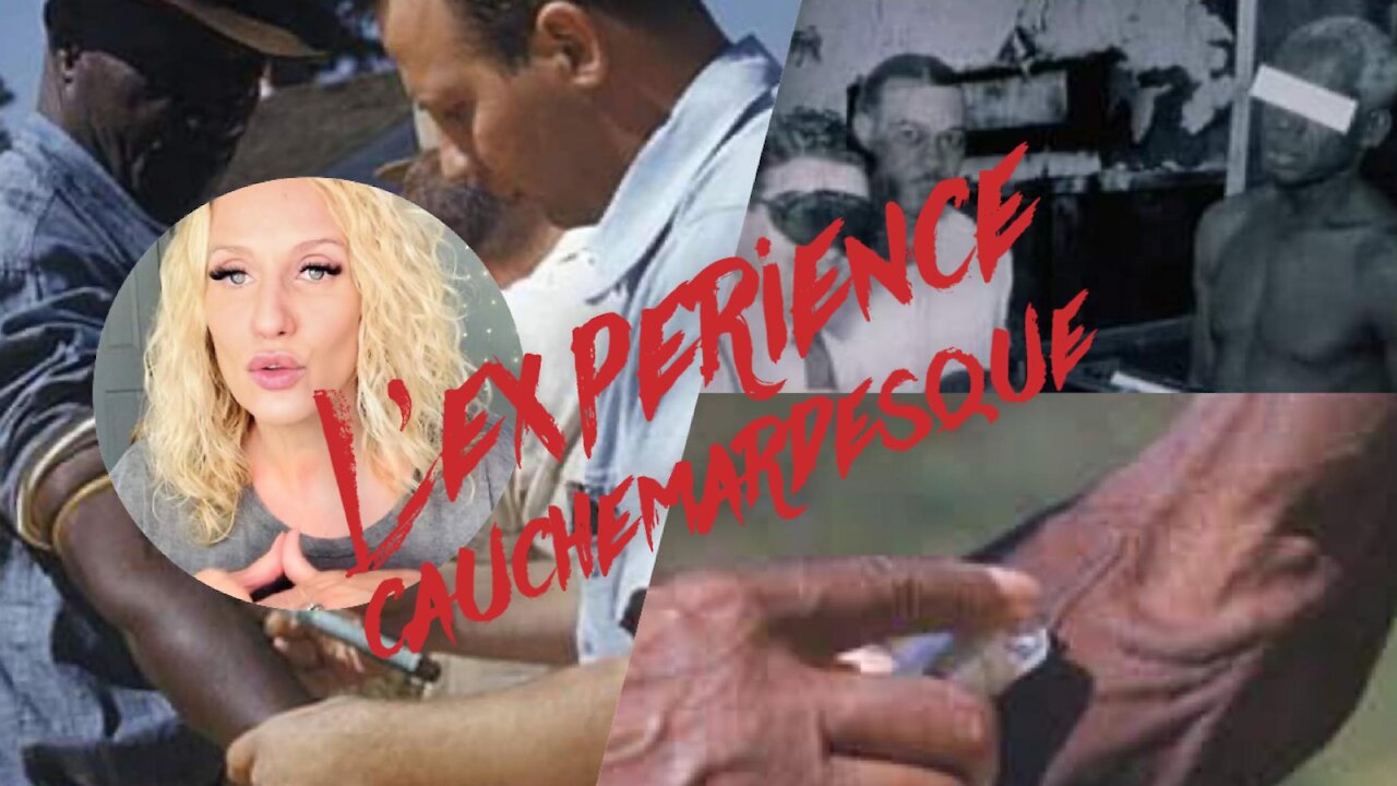 TUSKEGEE EXPERIENCE... [ MAIS PAS QUE!!!] #medicalexperience #histoirevraie #manipulation