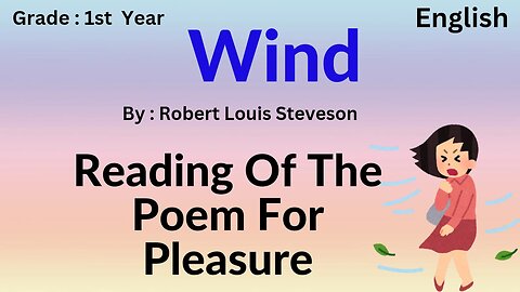 Wind poem || Robert Louis Stevenson || Reading