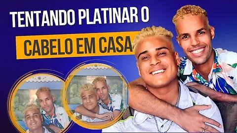 Descolorido O Cabelo Em Casa/Tentando Platinar - Ivan Santos Ofc