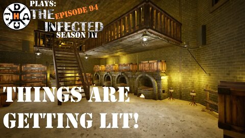 Things Are Getting Lit! And Working On Cleaning Up The Cave Entrance! The Infected Gameplay S4EP94