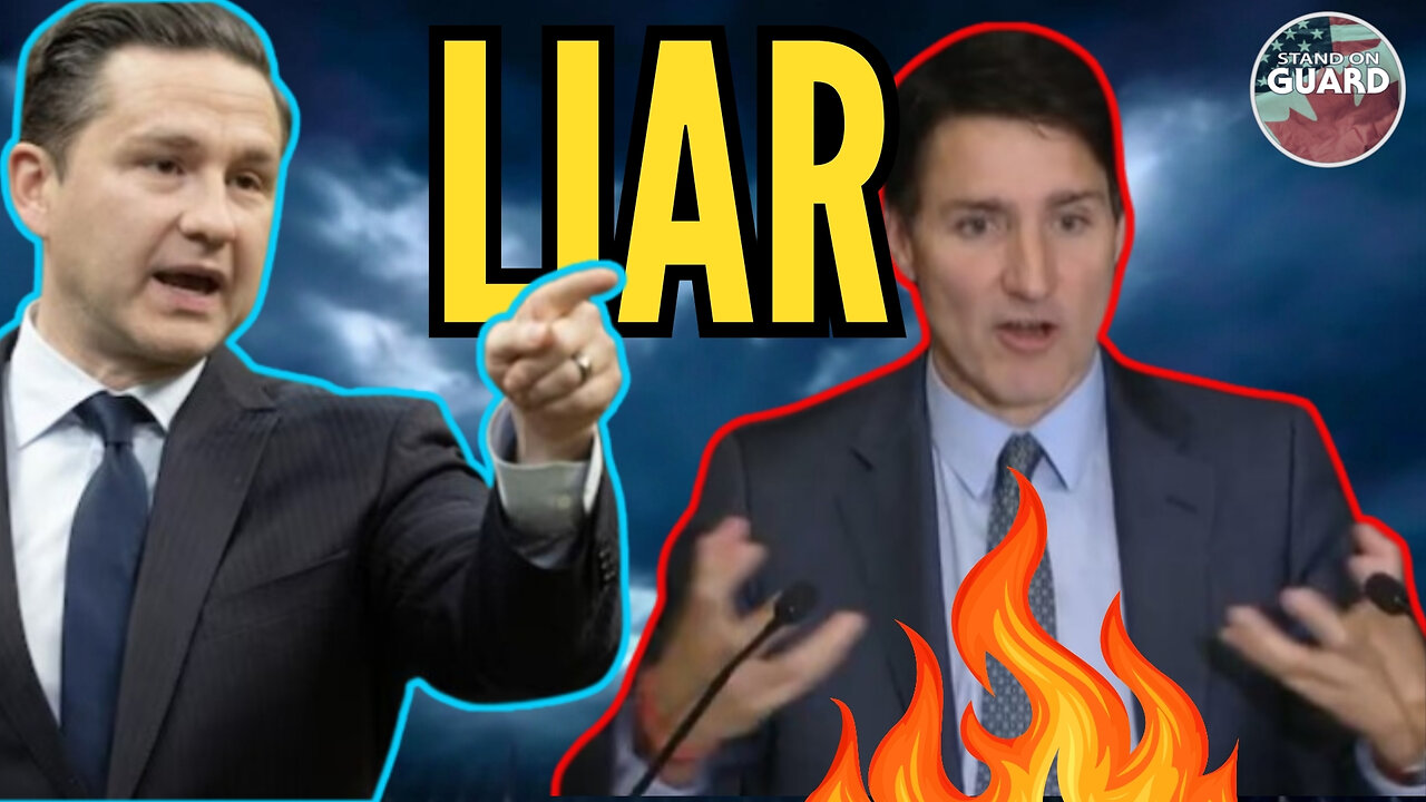 Poilievre CALLS OUT TRUDEAU's blatant lies about foreign interference | Stand on Guard