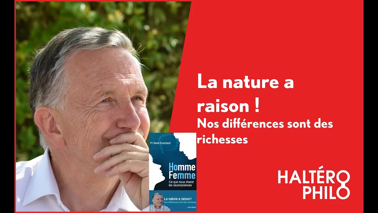 Homme, Femme - Ce que nous disent les neurosciences | Entrevue avec Pr. René Écochard