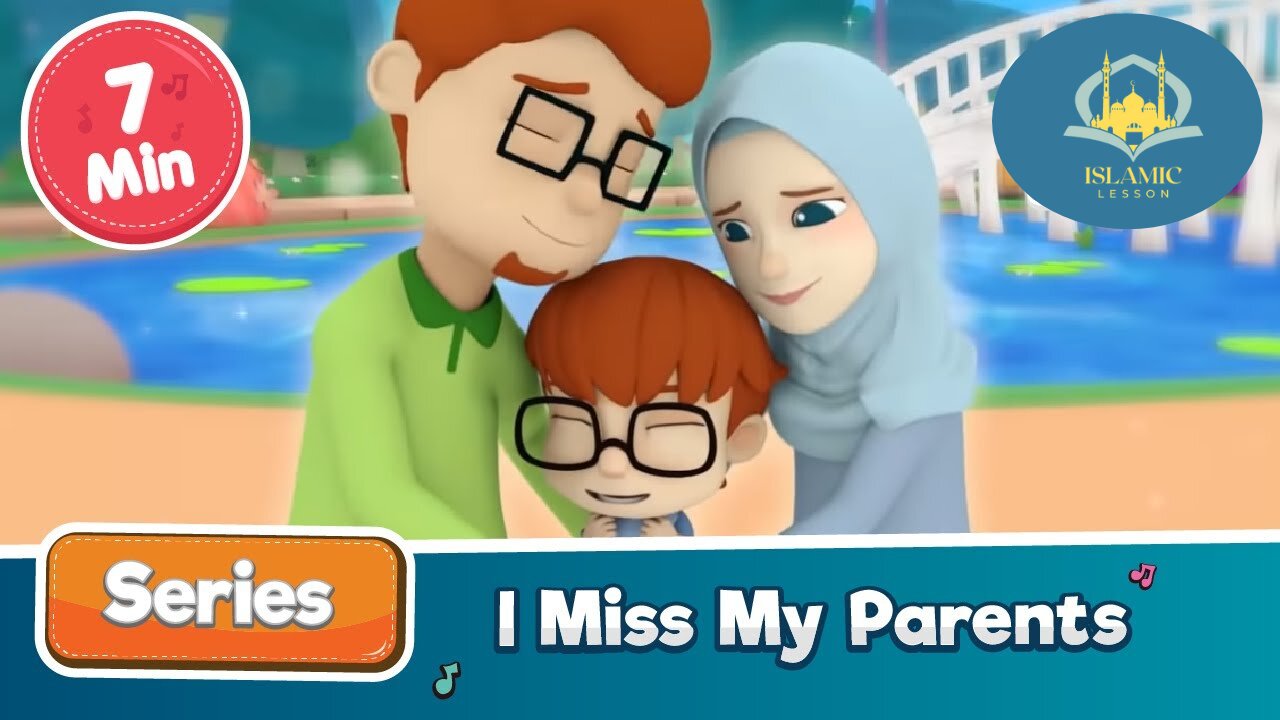 Omar & Hana | I Miss My Parents | Islamic Cartoon | Islamic Lesson