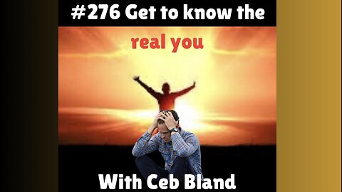 #276 Ceb Bland || Get To Know The Real You