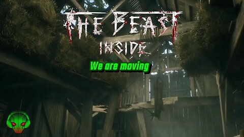 We are so moving - The Beast Inside EP3