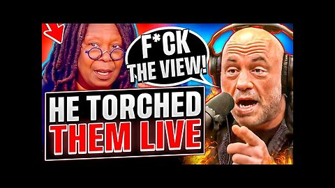 Joe Rogan DESTROYS WOKE Whoopi Goldberg And The View LIVE For INSANE STATEMENT