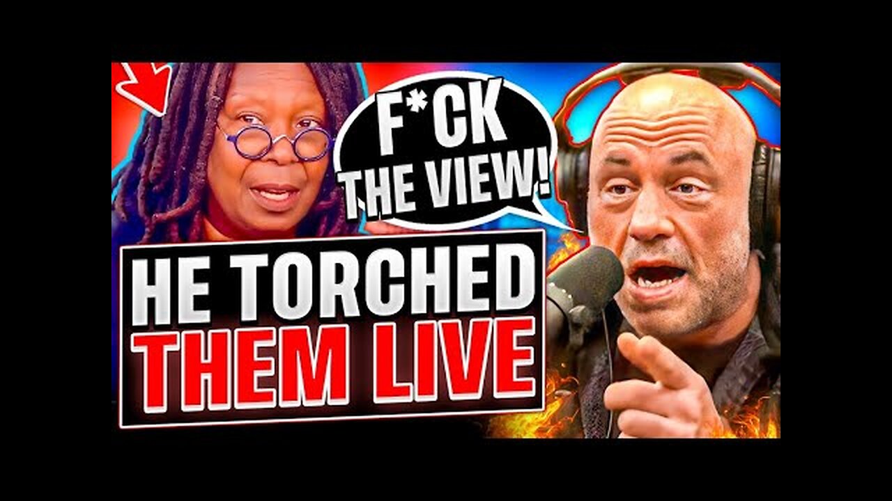 Joe Rogan DESTROYS WOKE Whoopi Goldberg And The View LIVE For INSANE STATEMENT