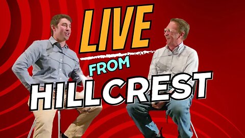 LIVE from Hillcrest